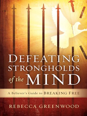 cover image of Defeating Strongholds of the Mind